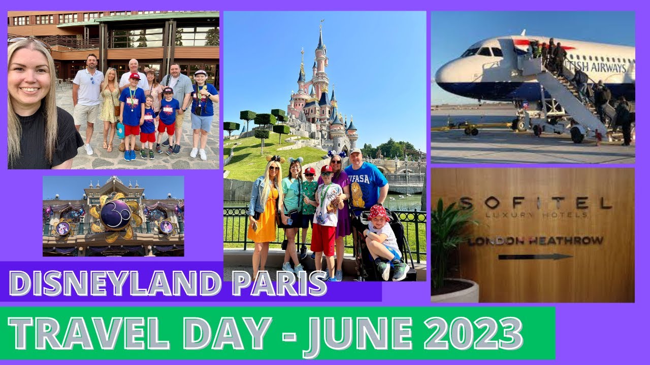 Disneyland Paris Travel Day - 4 June 2023. Sofitel, Heathrow & Disney's Sequoia Lodge, Golden Forest
