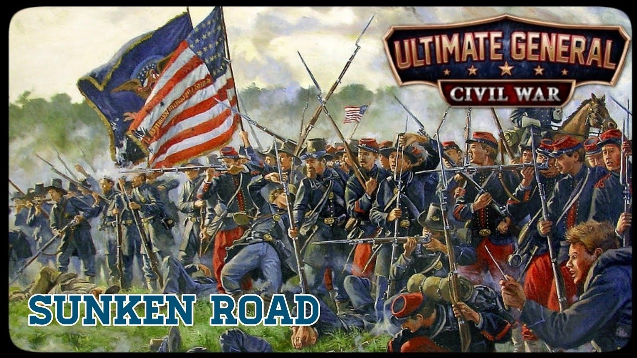 Bloody Lane, Battle of Antietam - part 2 | Ultimate General: Civil War