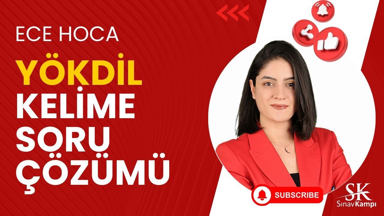 YÖKDİL KELİME SORU ÇÖZÜM | ECE HOCA