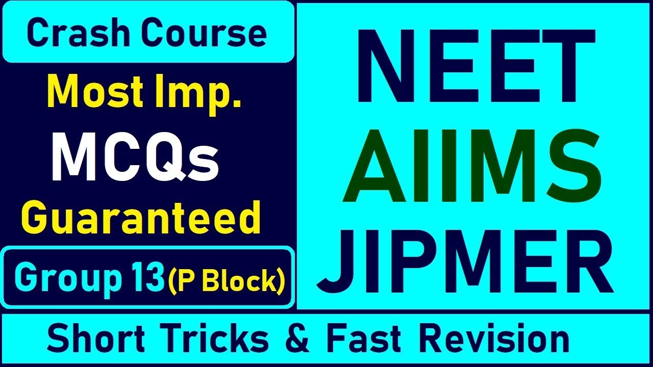 💯%Imp. MCQ Practice | P Block(Group 13) | NEET AIIMS JIPMER 2018 | Chemistry