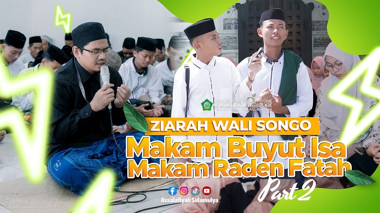Ziarah Wali Songo Part 2 (Makam Buyut  Isa Cirebon Makam Raden Fatah Demak )