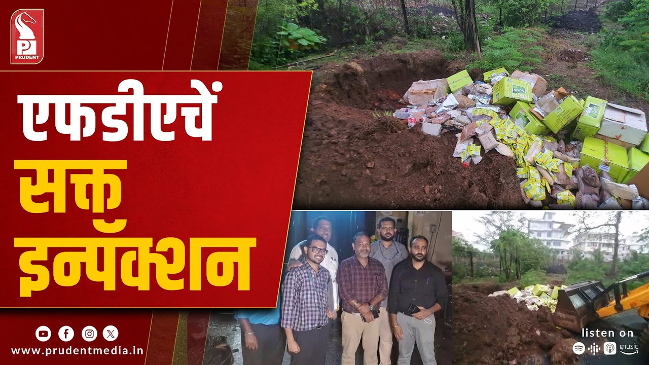 FDA Goa Cracks Down on Food Safety Violations in Parra and Pilerne