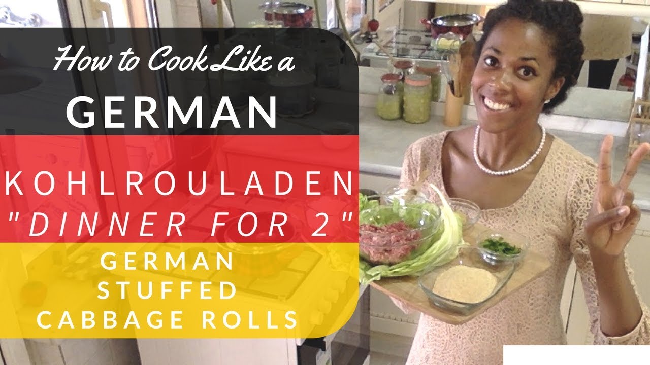 Kohlrouladen (German Stuffed Cabbage) - Abendessen f&uuml;r Zwei (Dinner for Two)