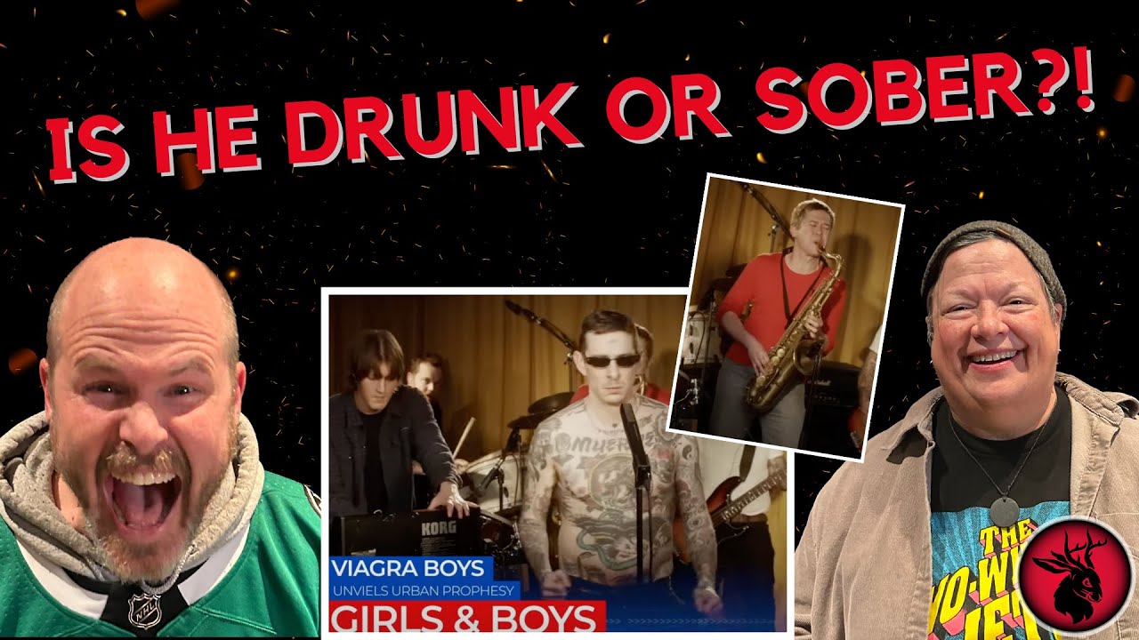 OG Toadies REACT to GIRLS AND BOYS by Viagra Boys!