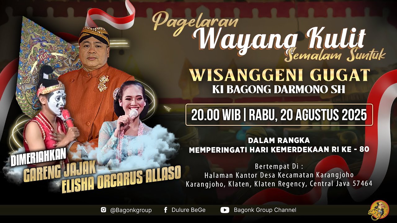LIVE Wayang Ki Bagong Darmono Bersama Gareng Jajak, Elisha Orcarus A Dkk. Lakon 