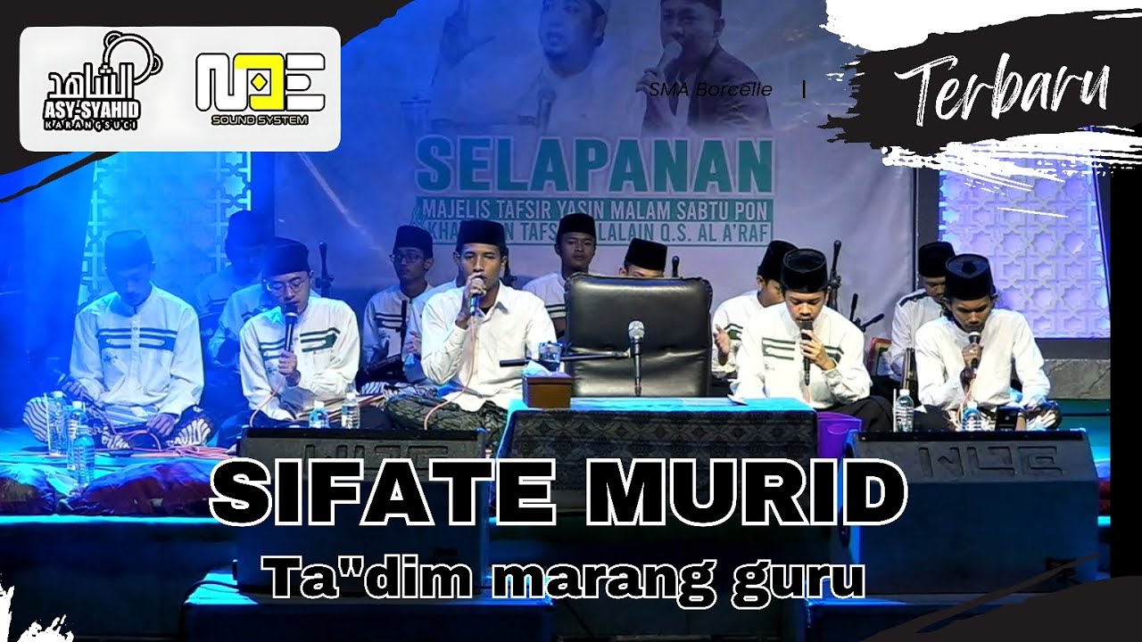 SIFATE MURID || ASY SYAHID KARANGSUCI