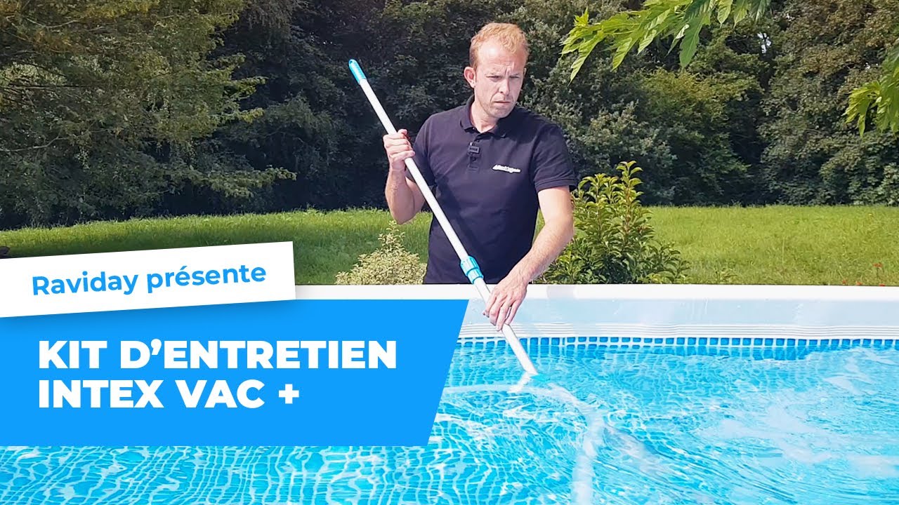 Kit d'entretien Intex Vac+ ou Deluxe pour piscine hors sol (Réf 28003) présenté par Raviday