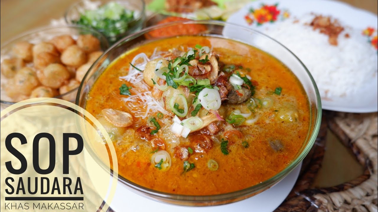 RESEP SOP SAUDARA KHAS MAKASSAR