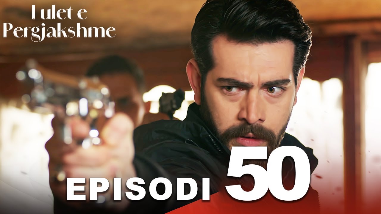 Lulet e Pergjakshme | Episodi 50 | Me titra në shqip | Kan Cicekleri
