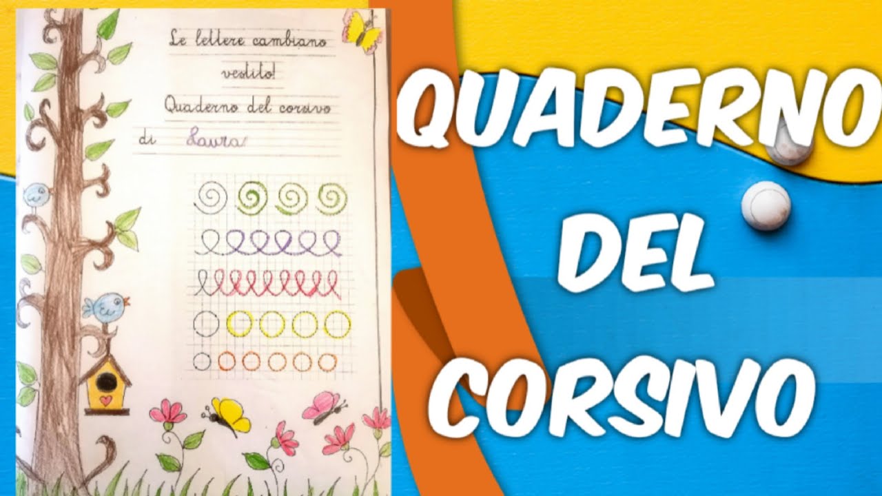 Il primo quaderno del CORSIVO. By Giunti (riga di casa, del tetto e della strada)