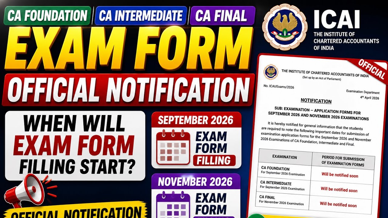 Breaking News | ICAI big Changes Announcement Released CA Exam Form September 2026 & November 2026