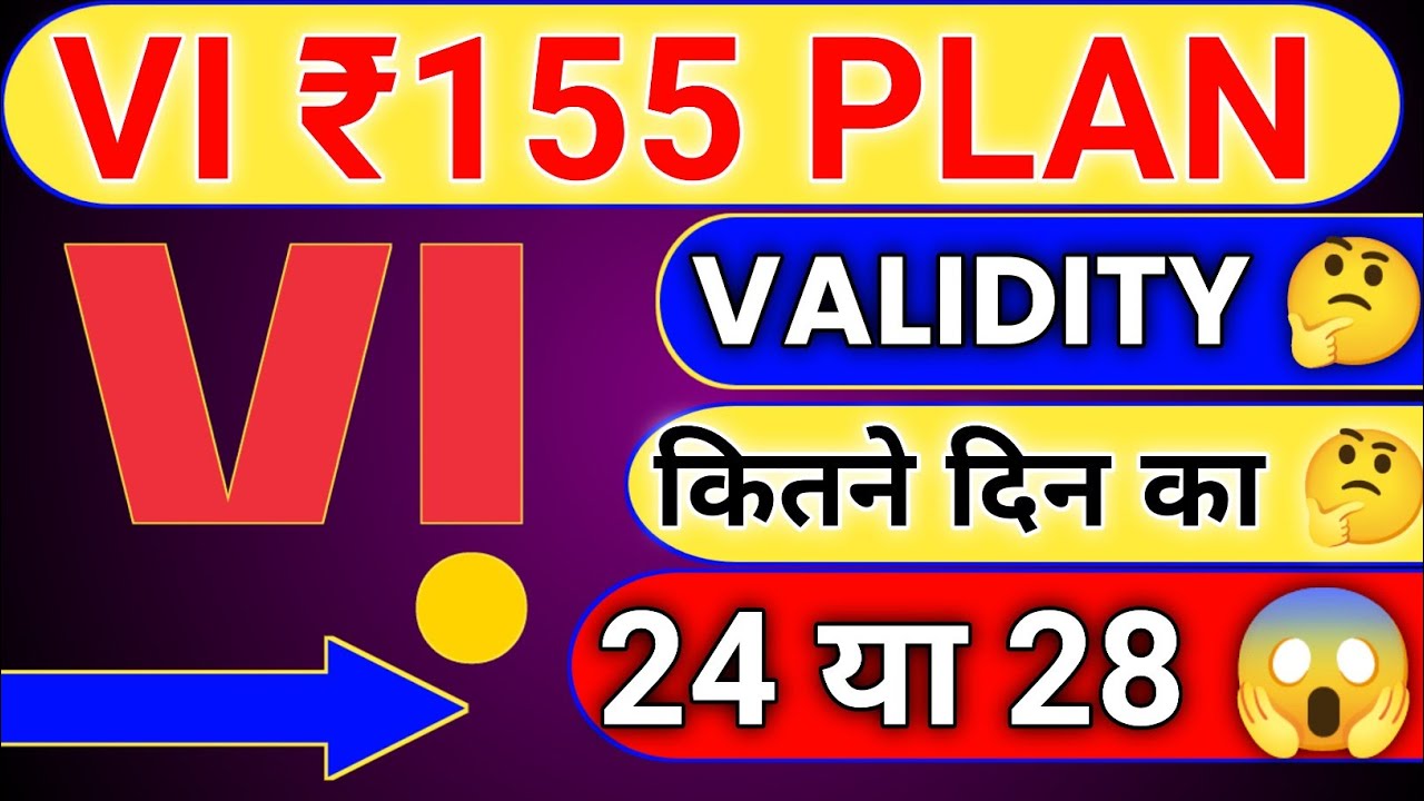 VI ₹155 Plan Vailidity 2023 | Vodafone Idea Recharge Plans | Vi Offers Plan
