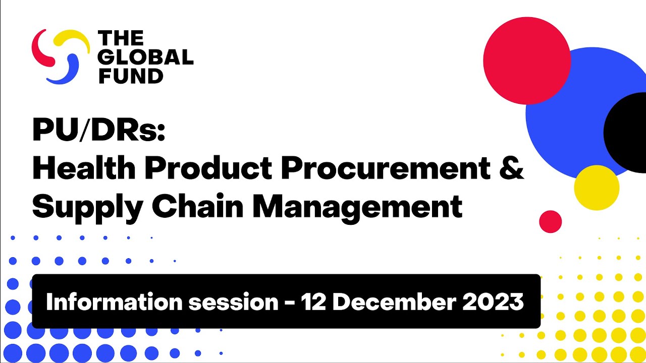 PU/DRs: Health Product Procurement & Supply Chain Management