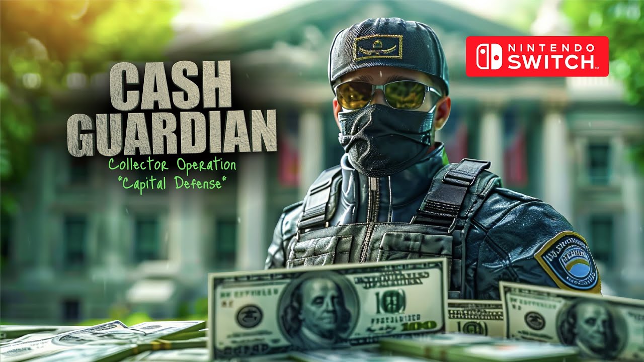 Cash Guardian: Collector Operation &ldquo;Capital Defense&rdquo; Gameplay Nintendo Switch