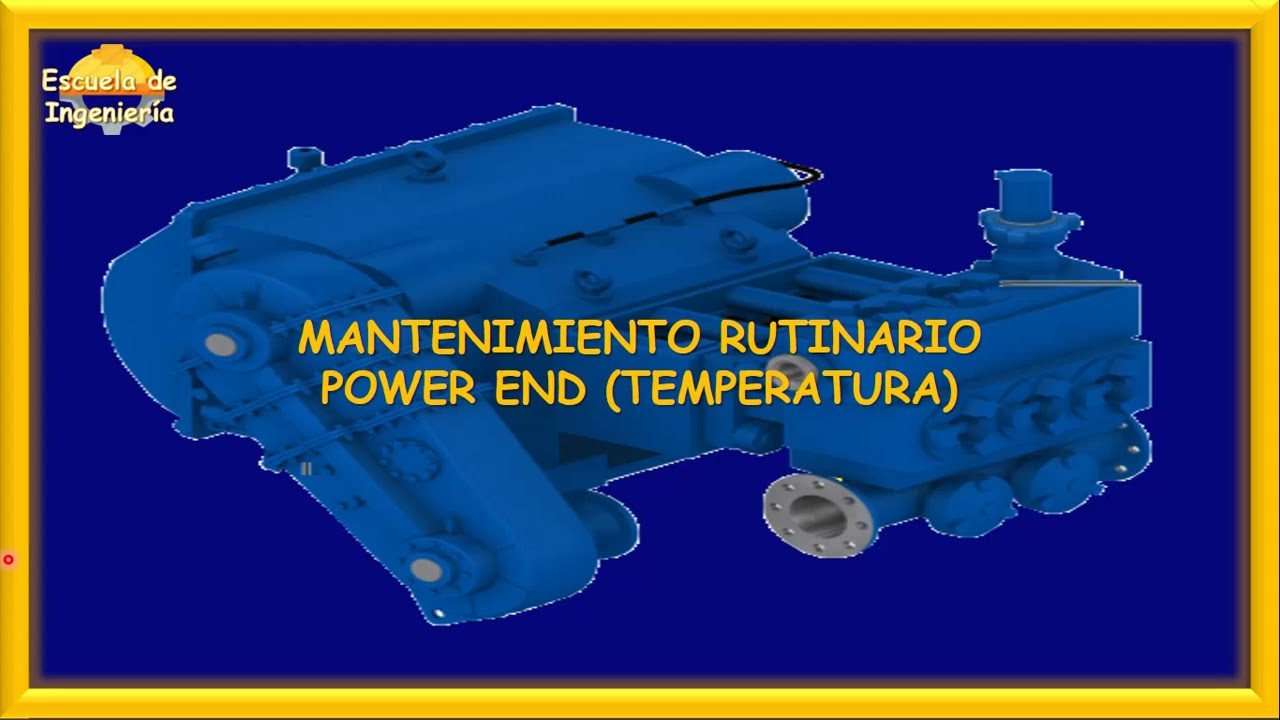 020  MANTENIMIENTO RUTINARIO DEL POWER END TEMPERATURA