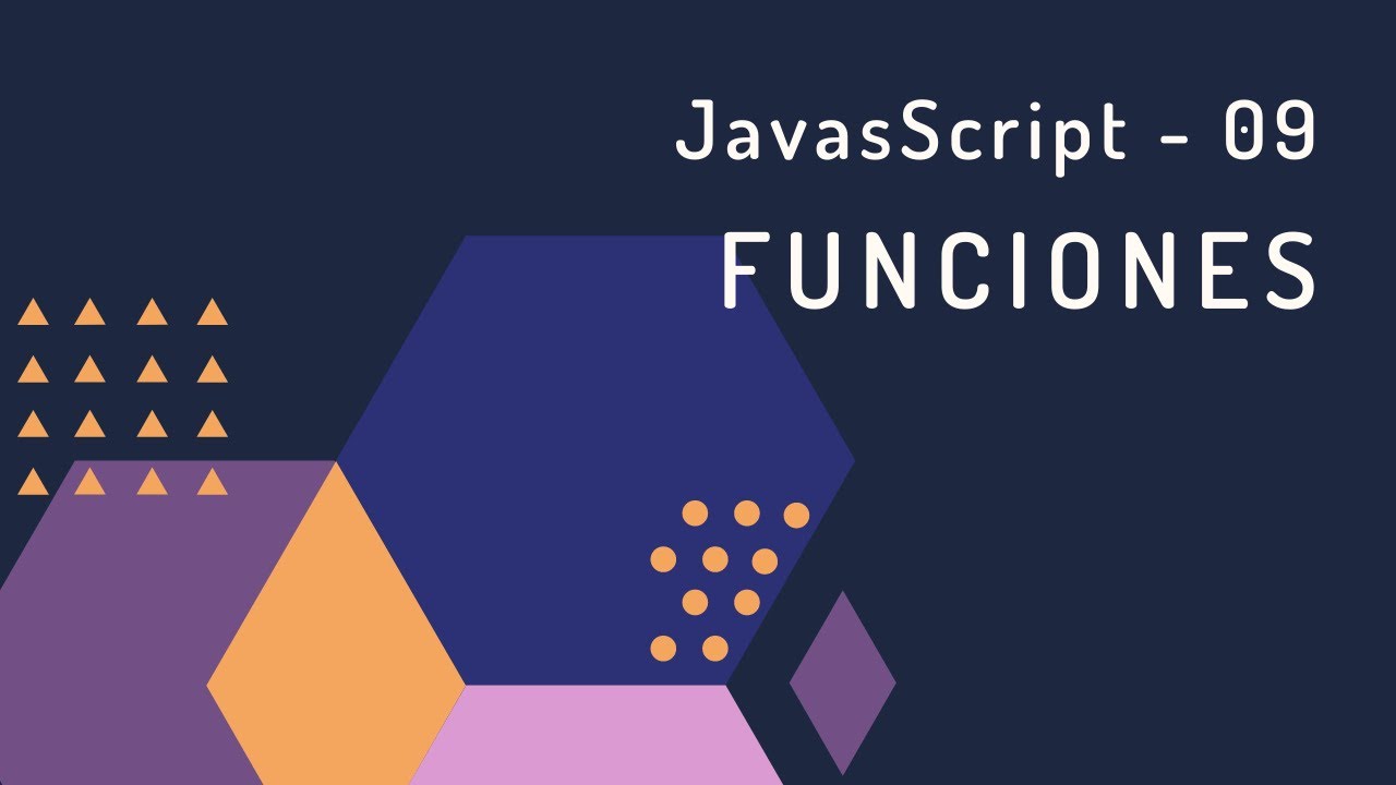 9. Javascript: Funciones personalizadas