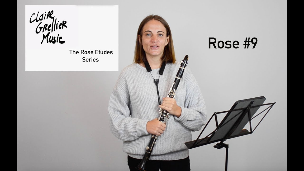 32 Rose Etude No.9 for clarinet  -  The Rose Etudes Series by Claire Grellier