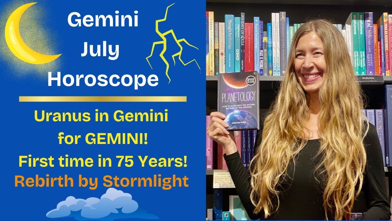Gemini July Horoscope. URANUS in GEMINI for GEMINI. First Time in 75 Years! [Astrology]