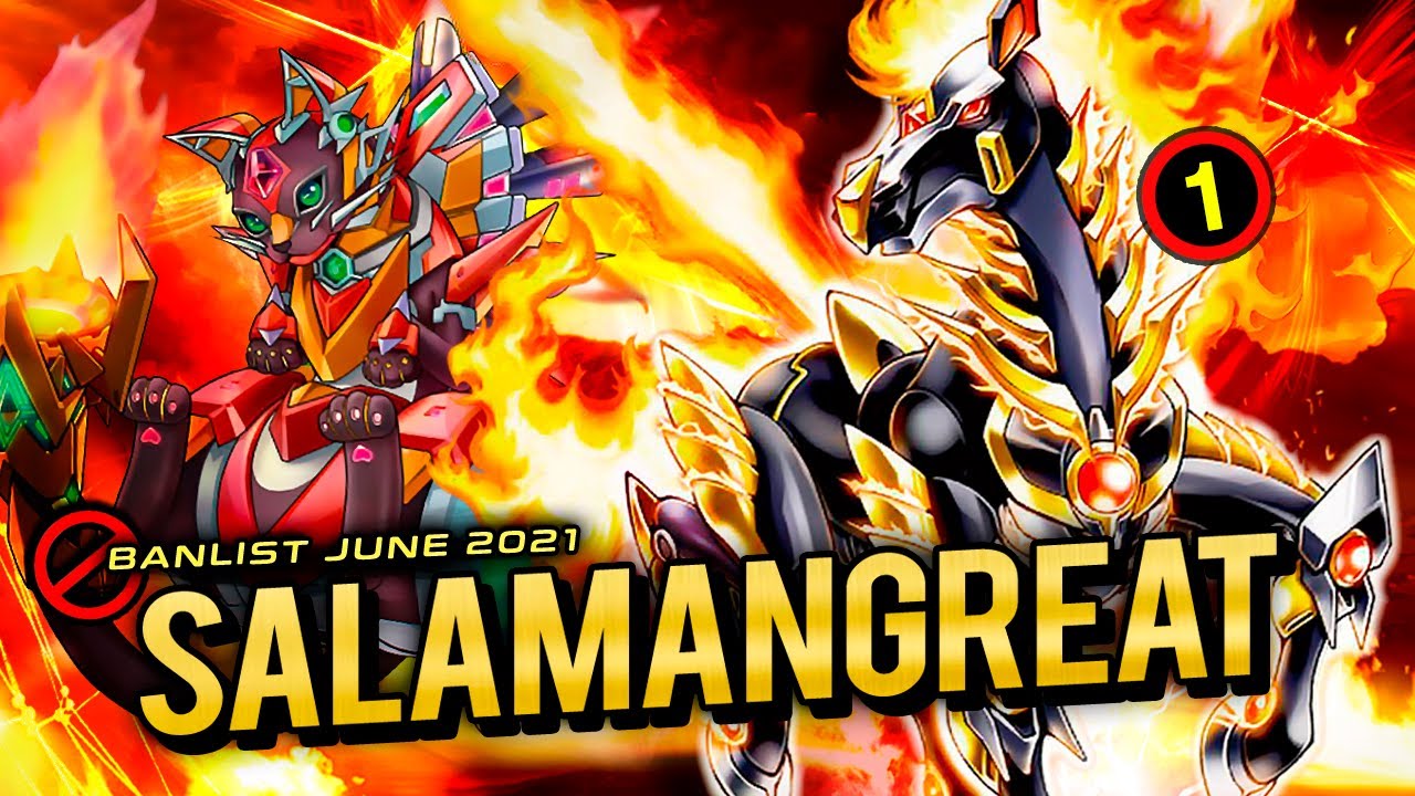 Deck SALAMANGREAT + Análisis 📈 | POST BANLIST [JUNE 2021] 🚫