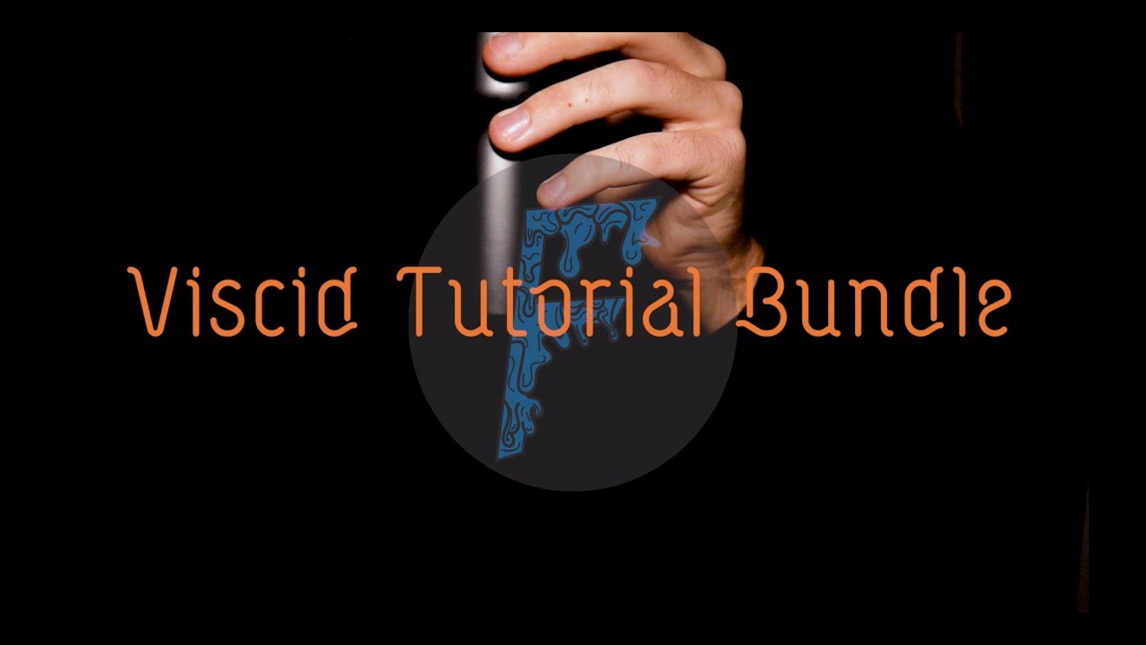 Viscid Tutorial Bundle Anouncement