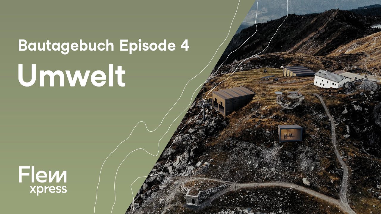 Umweltschutz | Flem Xpress Bautagebuch | Episode 04