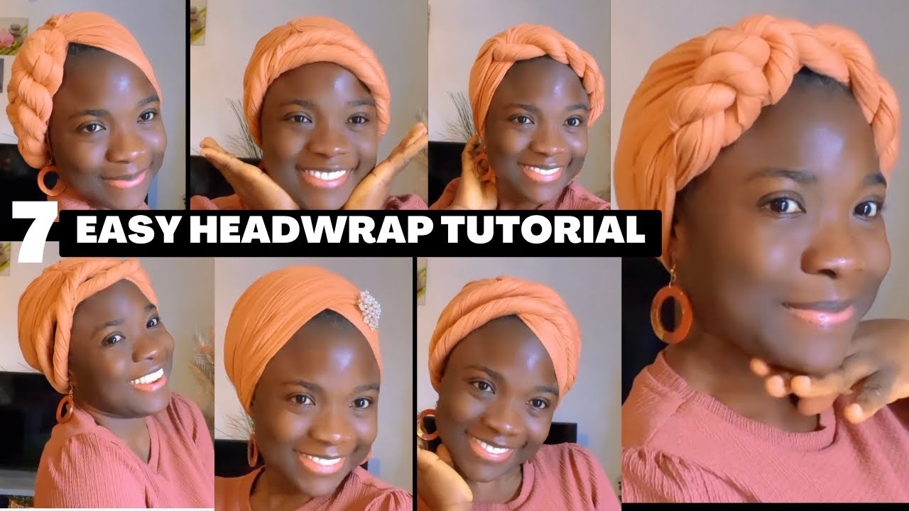 7 Quick & Easy Headwrap Tutorial Beginners Friendly/ Natural Hair 🔥