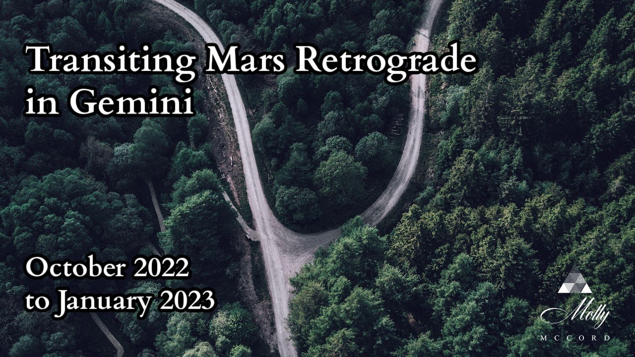 Energies of Transiting Mars Retrograde in Gemini ~ Intuitive Astrology