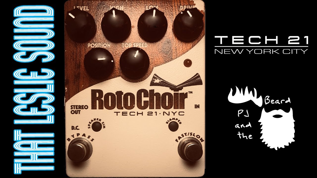 The Roto Choir by Tech 21 - That Leslie Sound Series