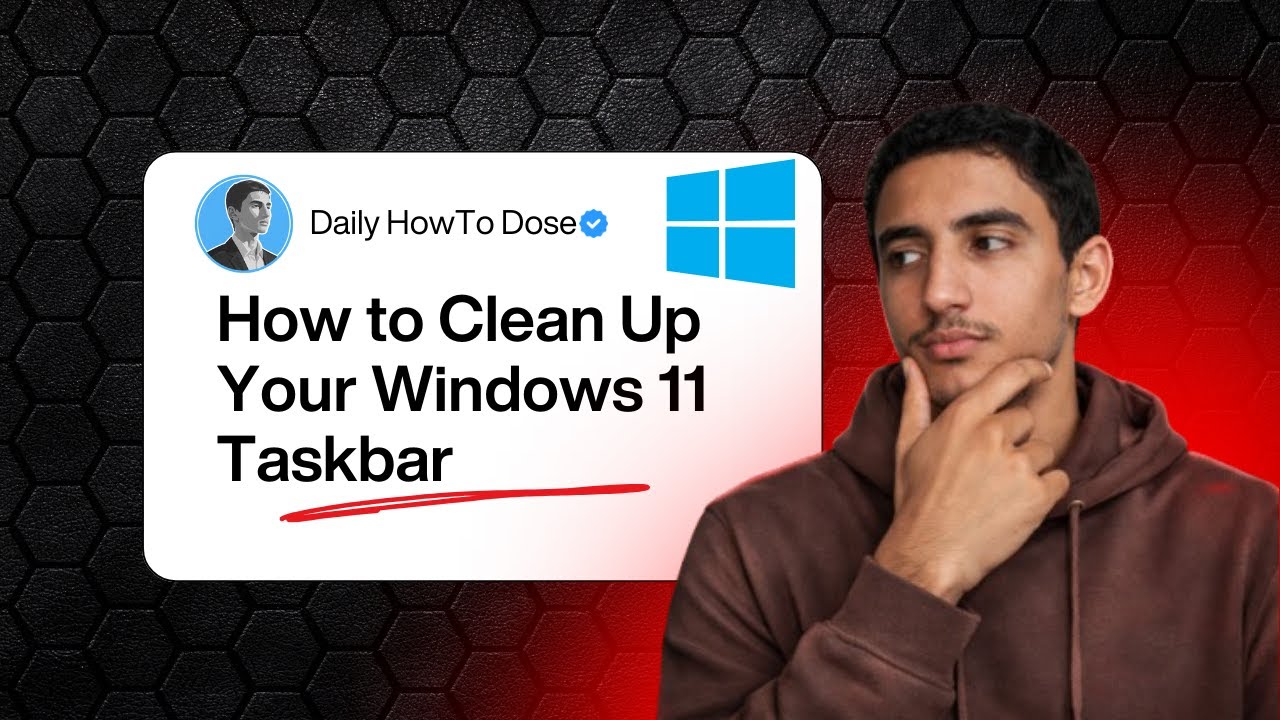 How to Clean Up Your Windows 11 Taskbar in 60 Seconds