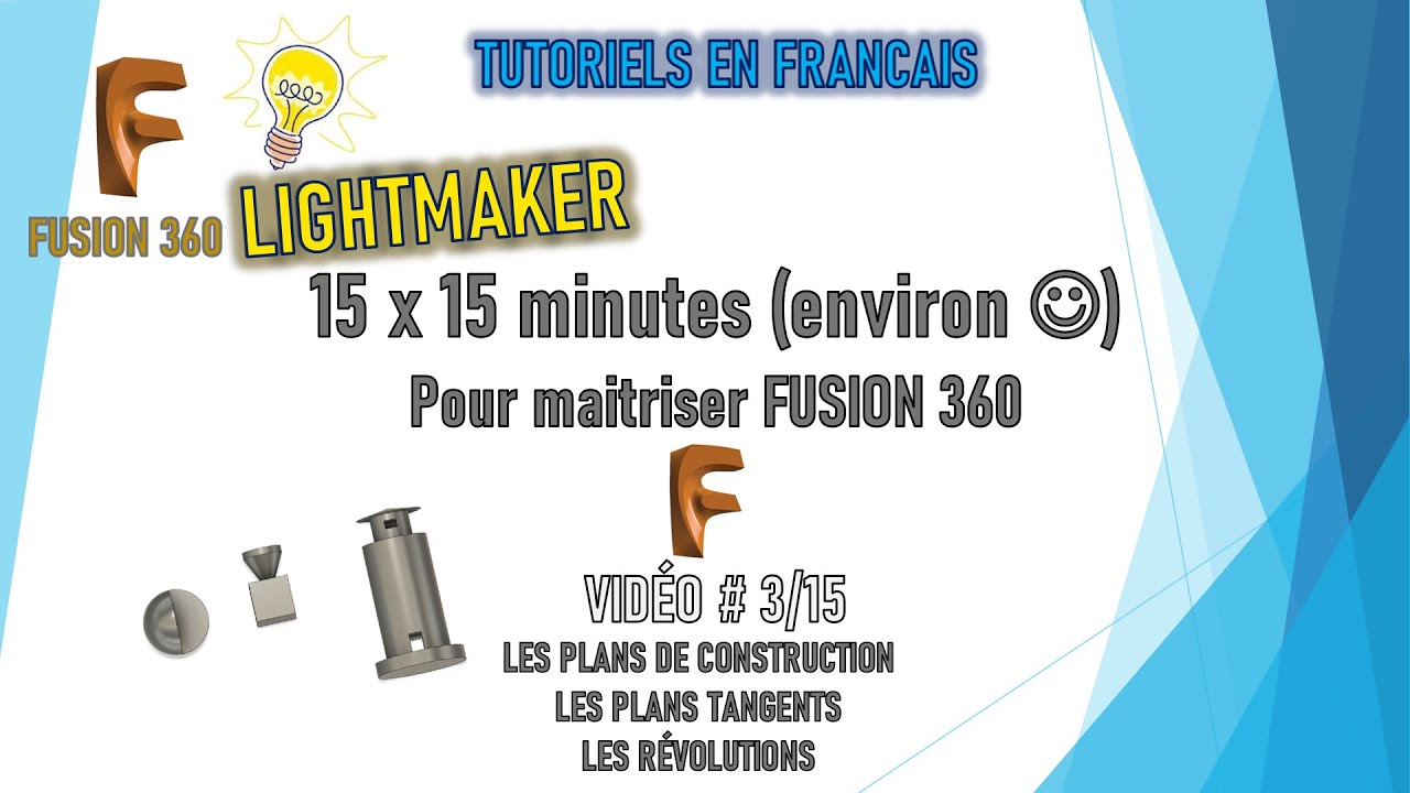 [TUTO 3/15 ] [TUTO FUSION 360] - [TUTORIEL FUSION 360 POUR DEBUTANTS]