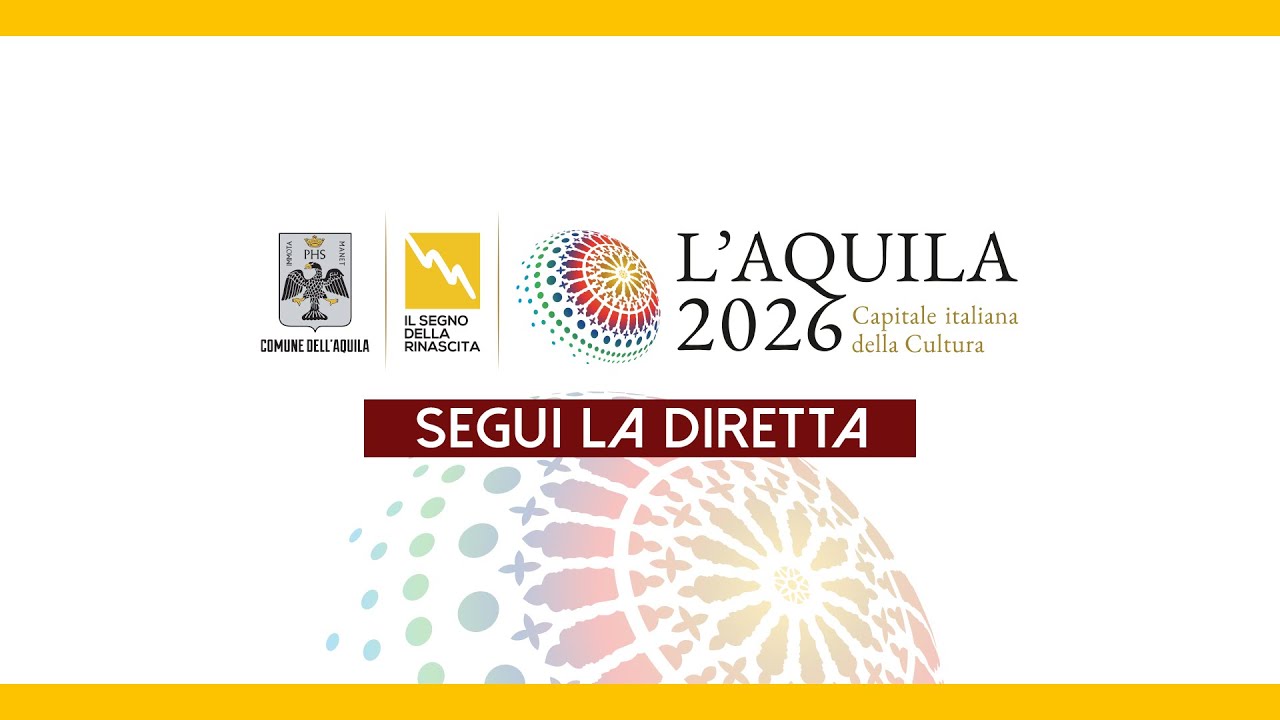 Spettacolo inaugurale L'Aquila Capitale italiana della Cultura 2026