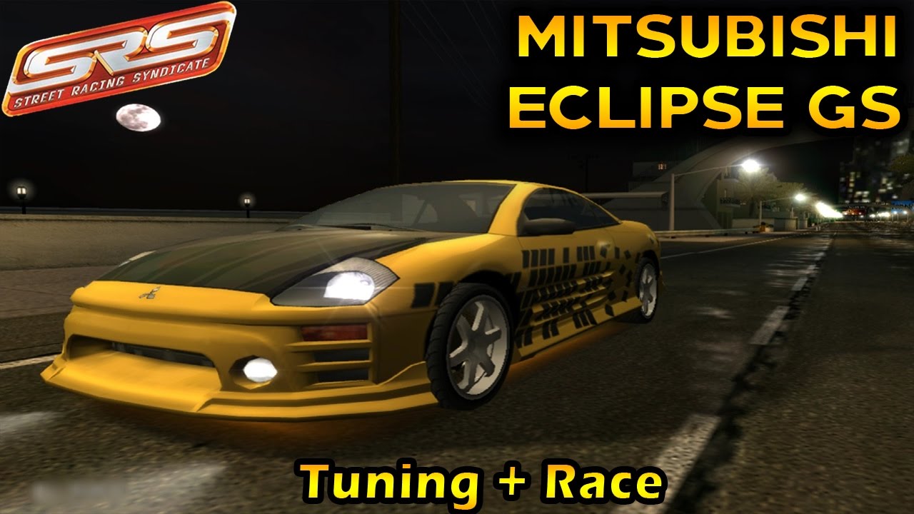 Street Racing Syndicate | Mitsubishi Eclipse GS - Tuning + Race