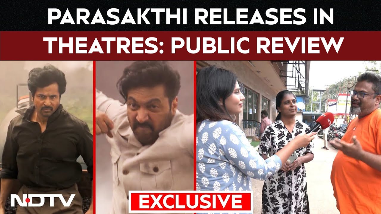 Parasakthi Public Review And Reactions As Film Finally Hits Theatres Post Certification Row