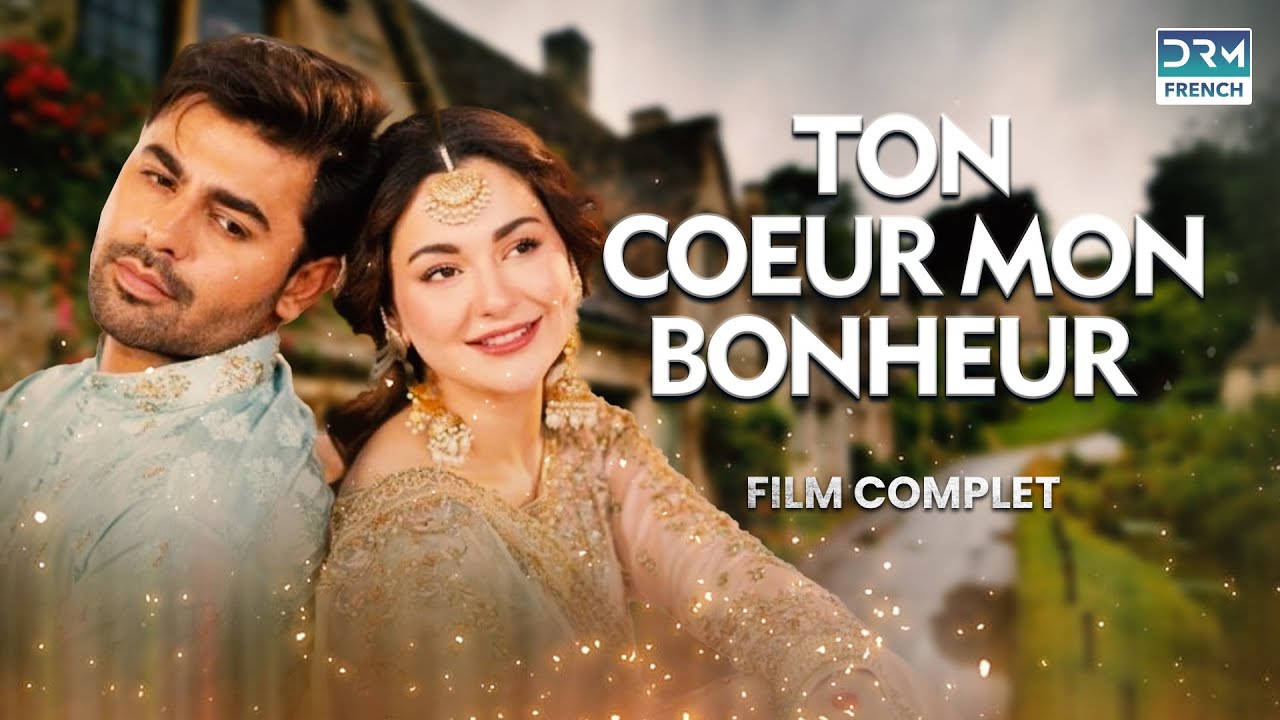Ton Coeur Mon Bonheur | Film Complet
