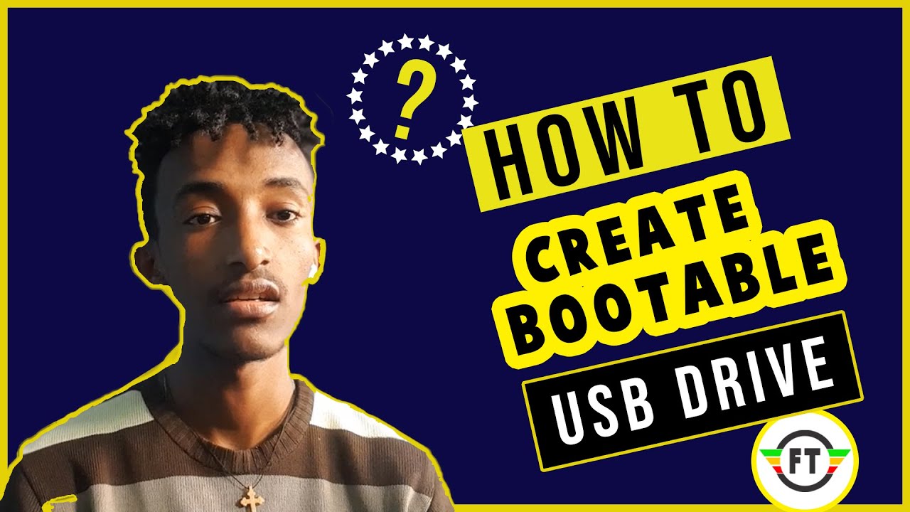 how to create bootable flash using rufus (Amharic Tutorial 2020-21) | Fantahun Tube