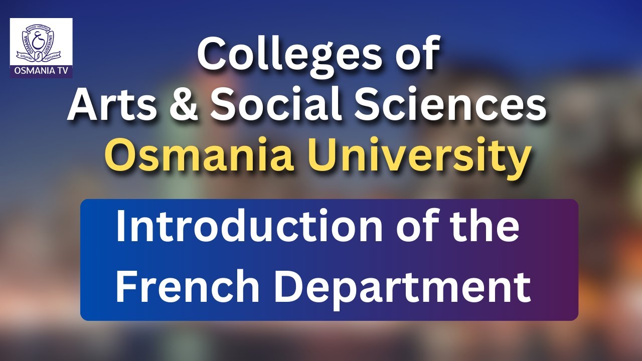 Introduction of the French Department || University Colleges of Arts & Social Sciences (OU)