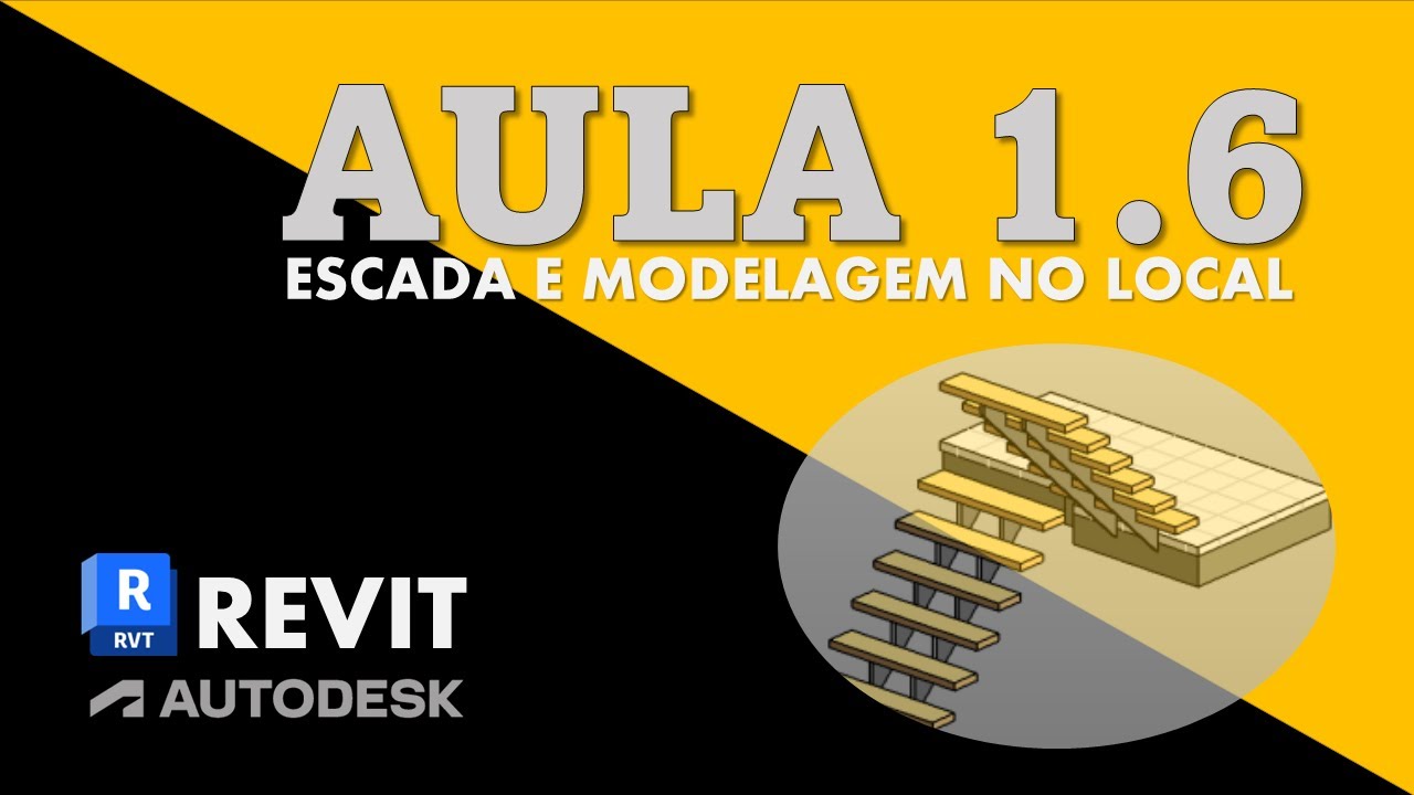 Vídeo Aula 1.6 - Escada e Modelagem no Local (Revit)