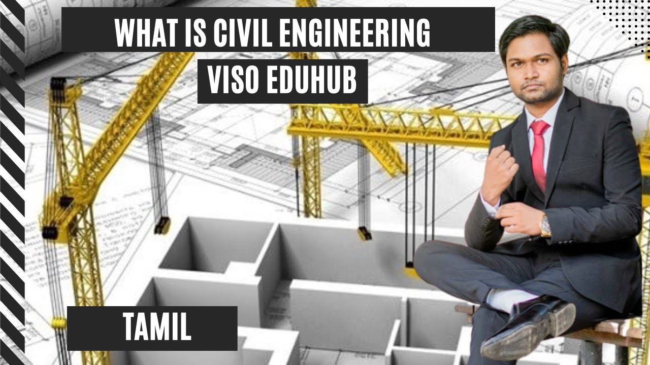 What is Civil Engineering? | Interview with Lowhikan Sivananthasarma | Viso Eduhub Tamil