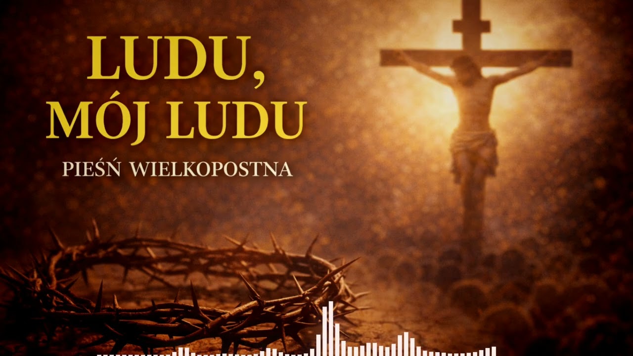 Ludu, mój ludu – Pieśń Wielkopostna | Wzruszający Cover | Wielki Post 2026