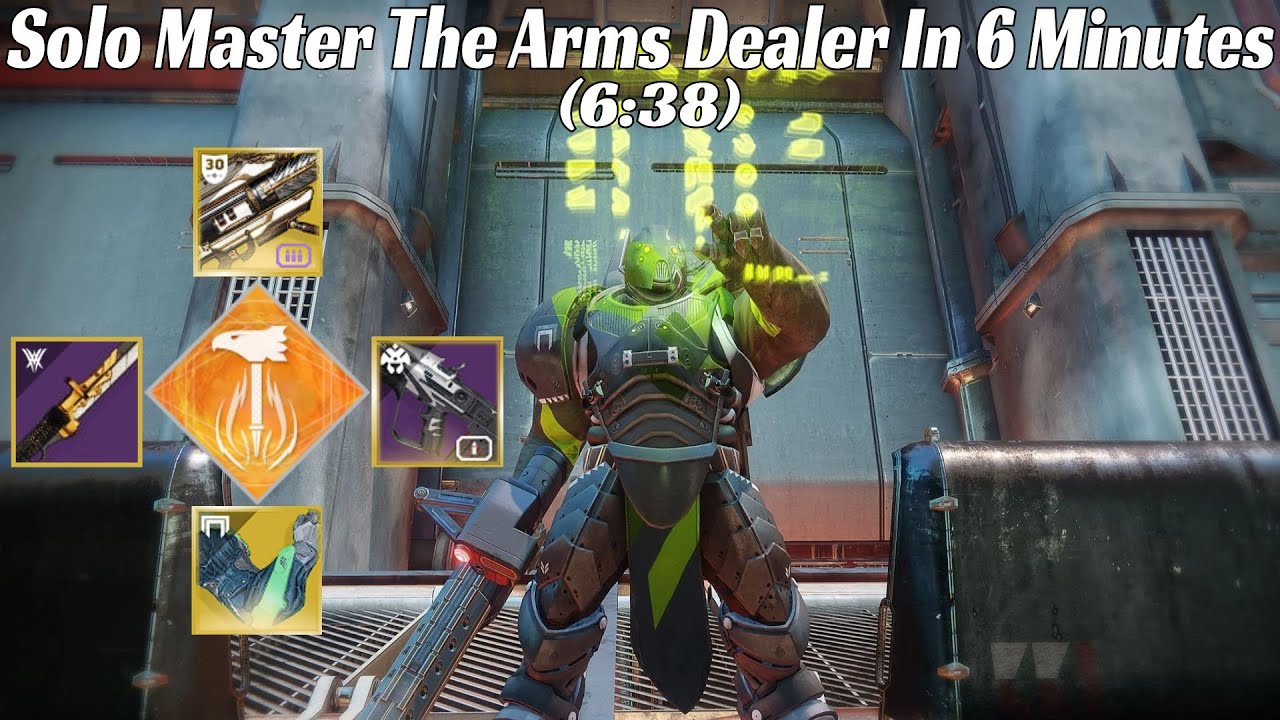 Solo Master The Arms Dealer In 6 Minutes (6:38, Titan, Destiny 2)
