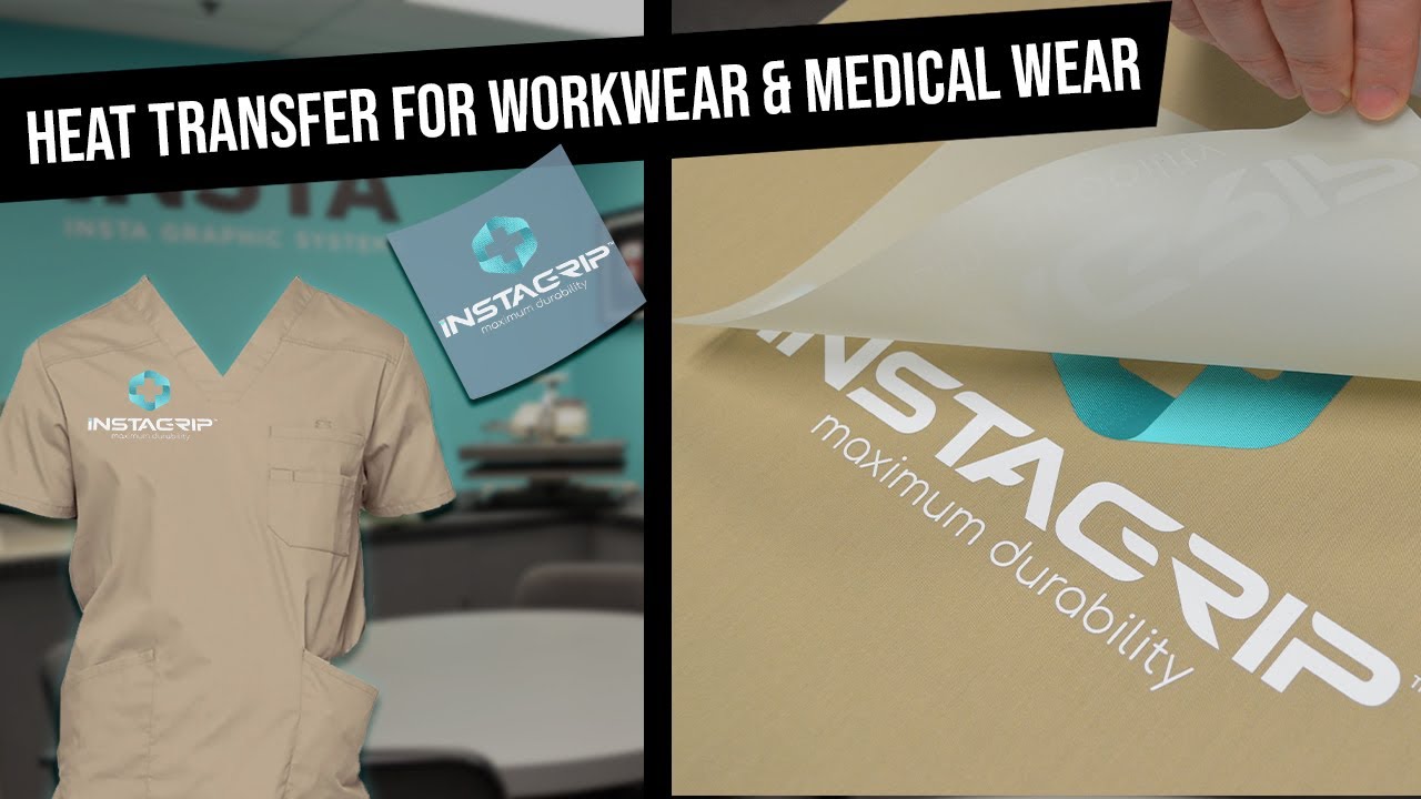 Heat Transfer for Workwear & Medical Wear! Insta Grip&trade;