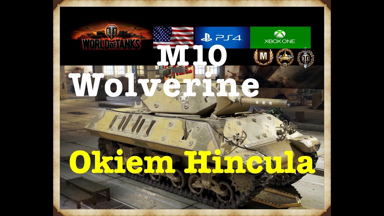 M10 Wolverine Okiem Hincula Wot Xbox One/Ps4
