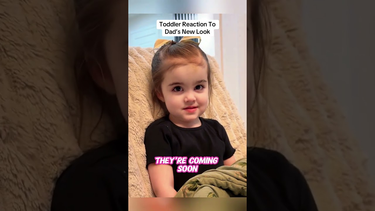 Toddler Reaction To Dad’s New Look #shorts #subscribe