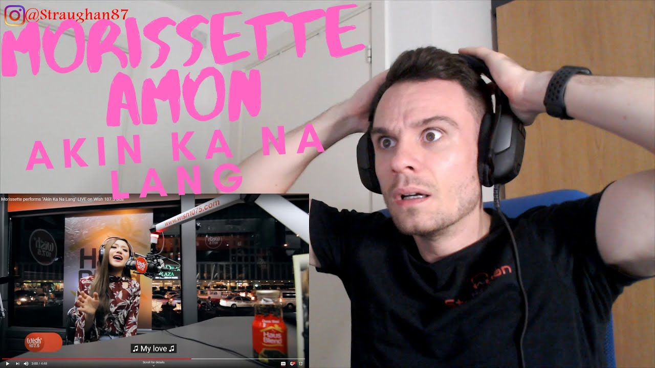 REACTING TO Morissette Amon - Akin Ka Na Lang