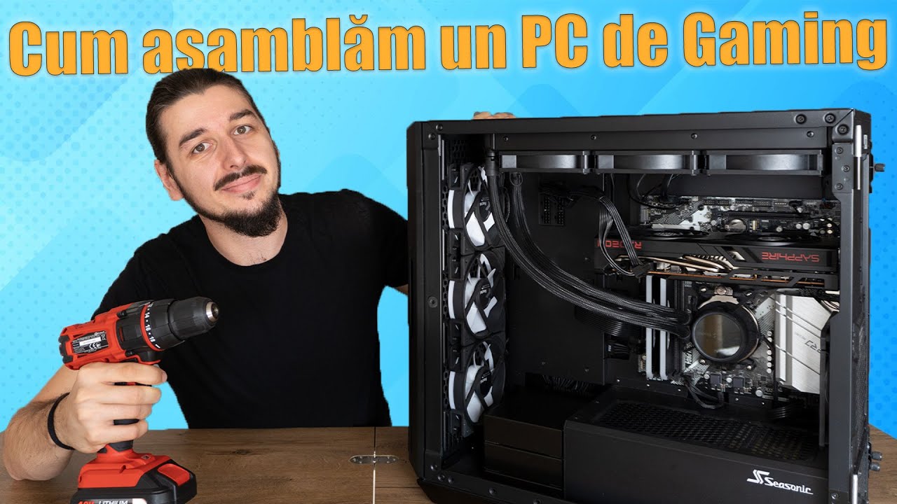 Cum să asamblezi un PC pas cu pas