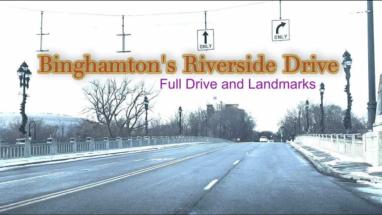 Driving Binghamton, NY - Beautiful Riverside Drive | January 2022 4K