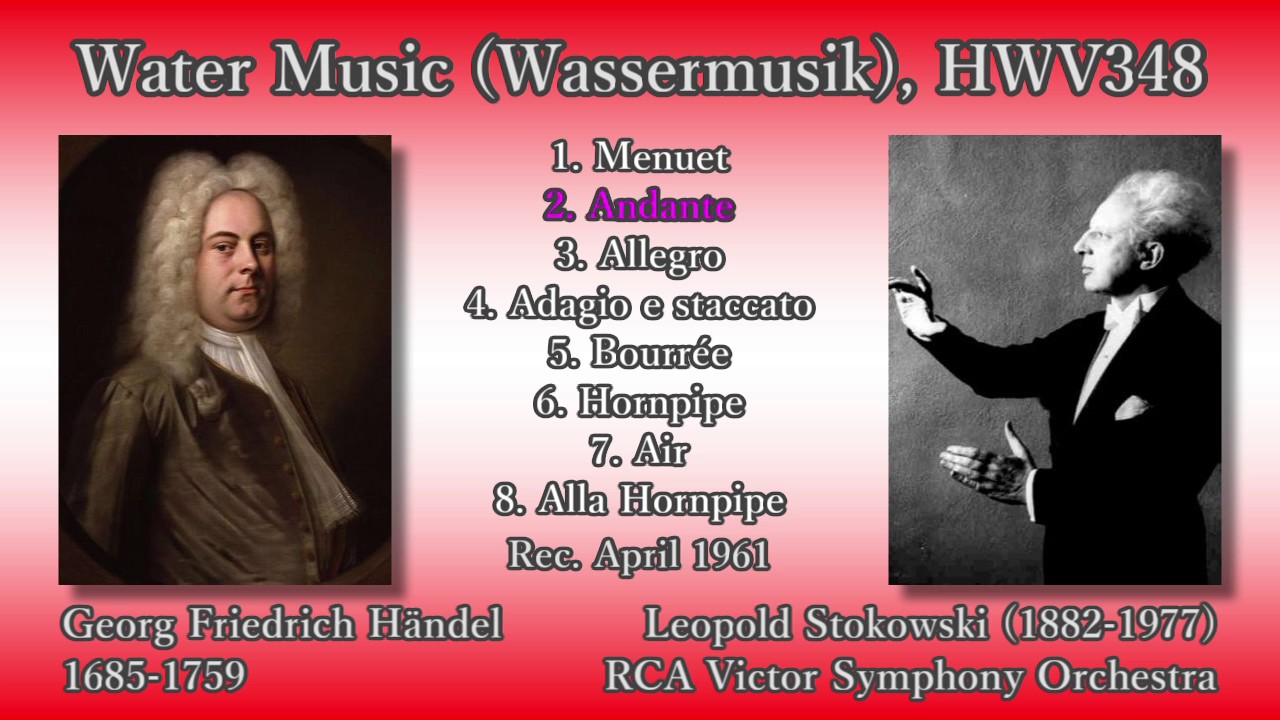 Händel: Water Music, Stokowski & RCAVso (1961) ヘンデル 水上の音楽 ストコフスキー