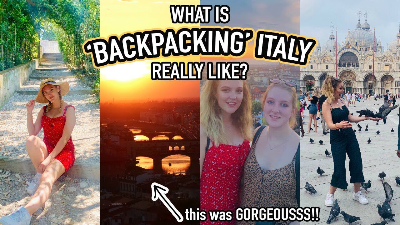 WHAT IS 'BACKPACKING' ITALY REALLY LIKE? | A Perfect Night & Travelling to Venice
