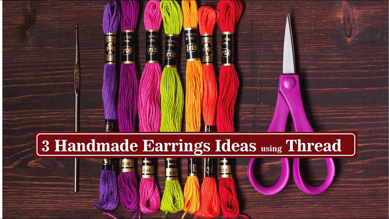 3 Handmade Earrings Ideas | How To Make Earrings With Thread | DIY Jewellery Making | Creation&you