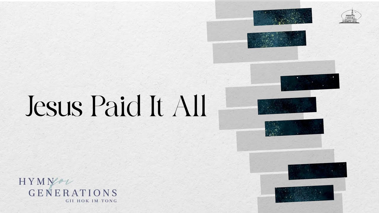 Jesus Paid It All